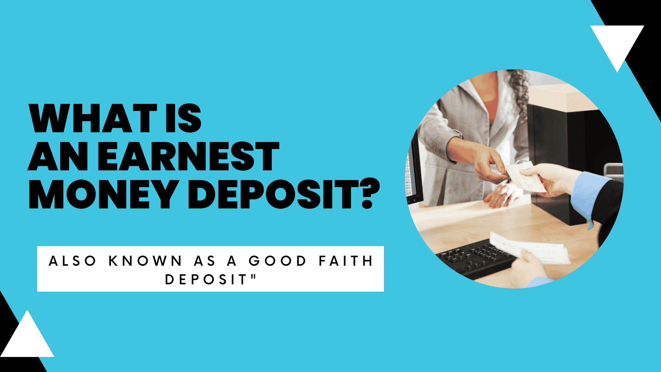 what is an earnest money desposit